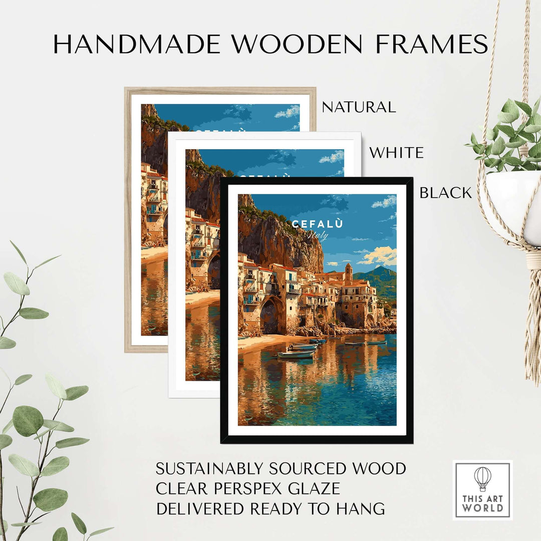 Handmade wooden frames in natural, white, and black showcasing a Cefalù Italy poster with seaside views.