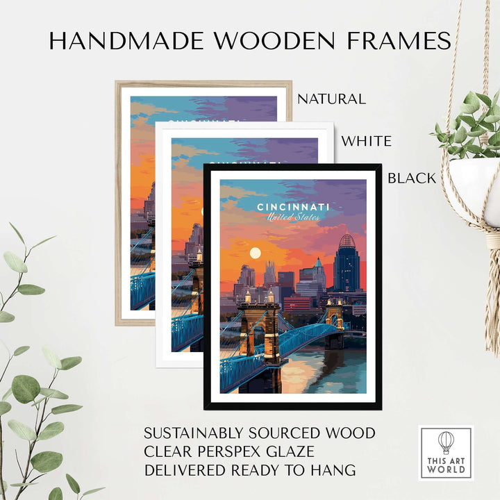 Cincinnati Ohio sunset skyline poster in handmade wooden frames: natural, white, black; sustainably sourced wood.