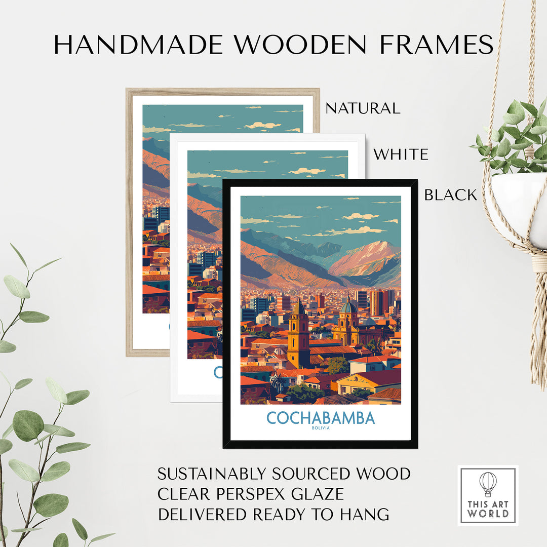 Handmade wooden frames in natural, white, and black styles for Cochabamba Bolivia Wall Art with clear perspex glaze.