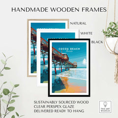Cocoa Beach Florida Pier Print - Coastal Florida Wall Art in handmade wooden frames, featuring natural, white, and black options.