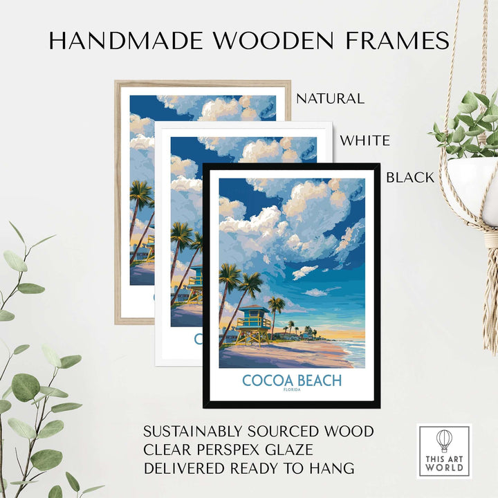 Handmade wood frames in natural, white, and black for Cocoa Beach oceanfront print, sustainably sourced and ready to hang.
