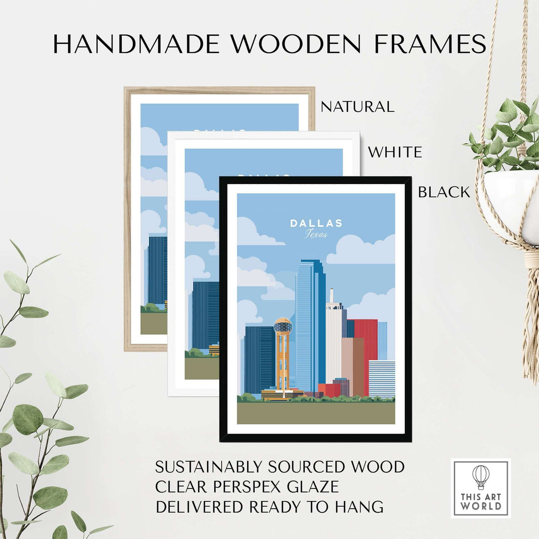 Handmade wooden frames in natural, white, and black for Dallas Texas skyline print, featuring sustainable materials.