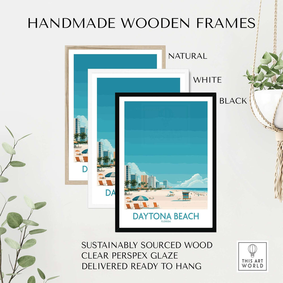 Handmade wooden frames in natural, white, and black for Daytona Beach poster, featuring sustainably sourced wood and clear Perspex glaze.