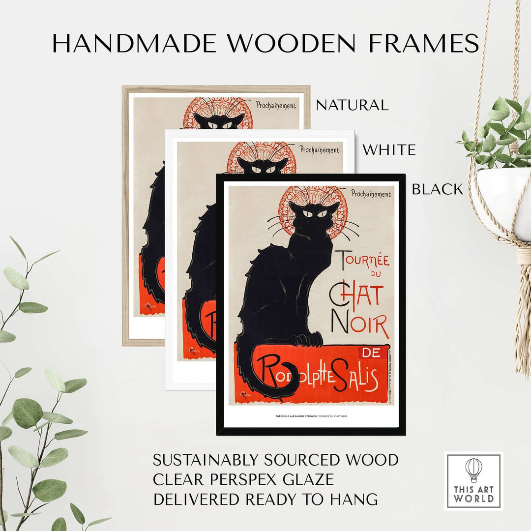 Exhibition Art Print 'Tournée du Chat Noir' in handmade wooden frames: natural, white, and black options.