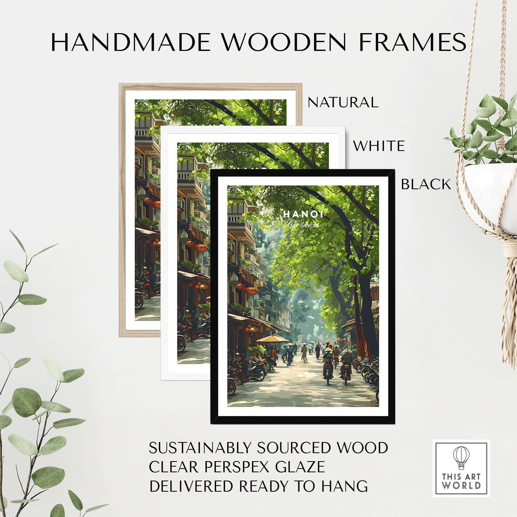 Hanoi Vietnam Poster - City Street Scene Print displayed in handmade wooden frames in natural, white, and black finishes.