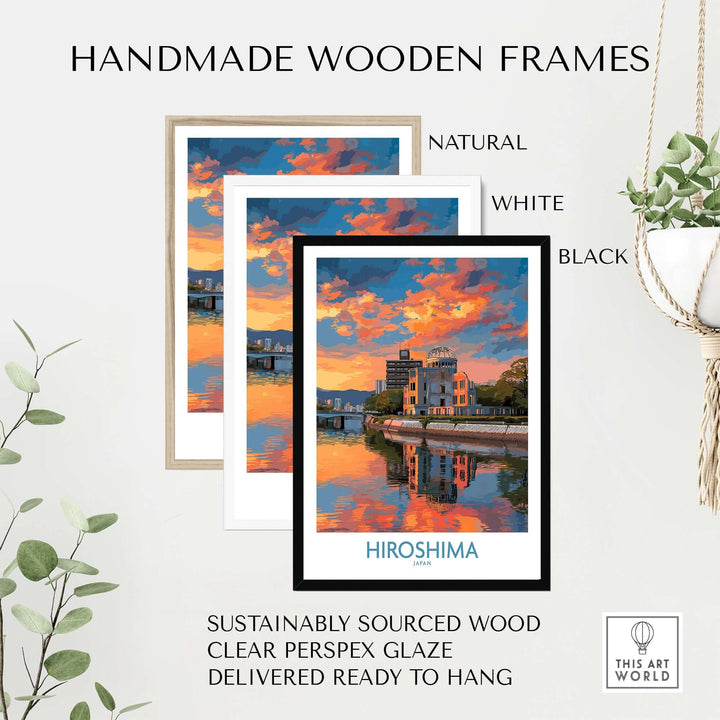 Handmade wooden frames in natural, white, and black showcasing a Hiroshima cityscape print, ready to hang.