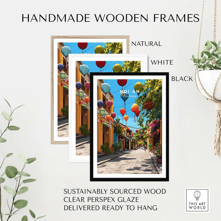 Handmade wooden frames in natural, white, and black showcasing Hoi An Lantern Street poster.