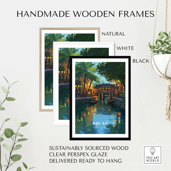 Handmade wooden frames showcasing Hoi An Vietnam poster in natural, white, and black options, ready to hang.