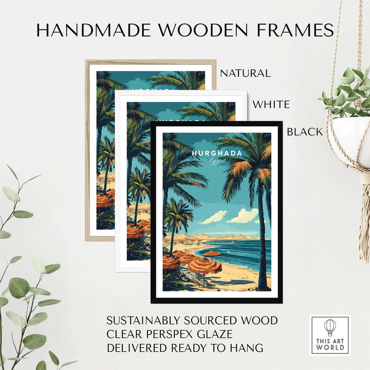 Handmade wooden frames in natural, white, and black, featuring vibrant Hurghada Egypt print, ready to hang.
