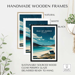 Isle of Harris Scotland Beach House Seascape Poster - Remote Scottish Isle Print framed in natural, white and black frames.