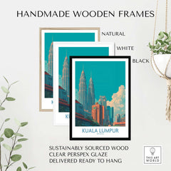 Handmade wooden frames for Kuala Lumpur Malaysia Urban Cityscape Poster - Malaysian Capital Art Print showcasing different colors.