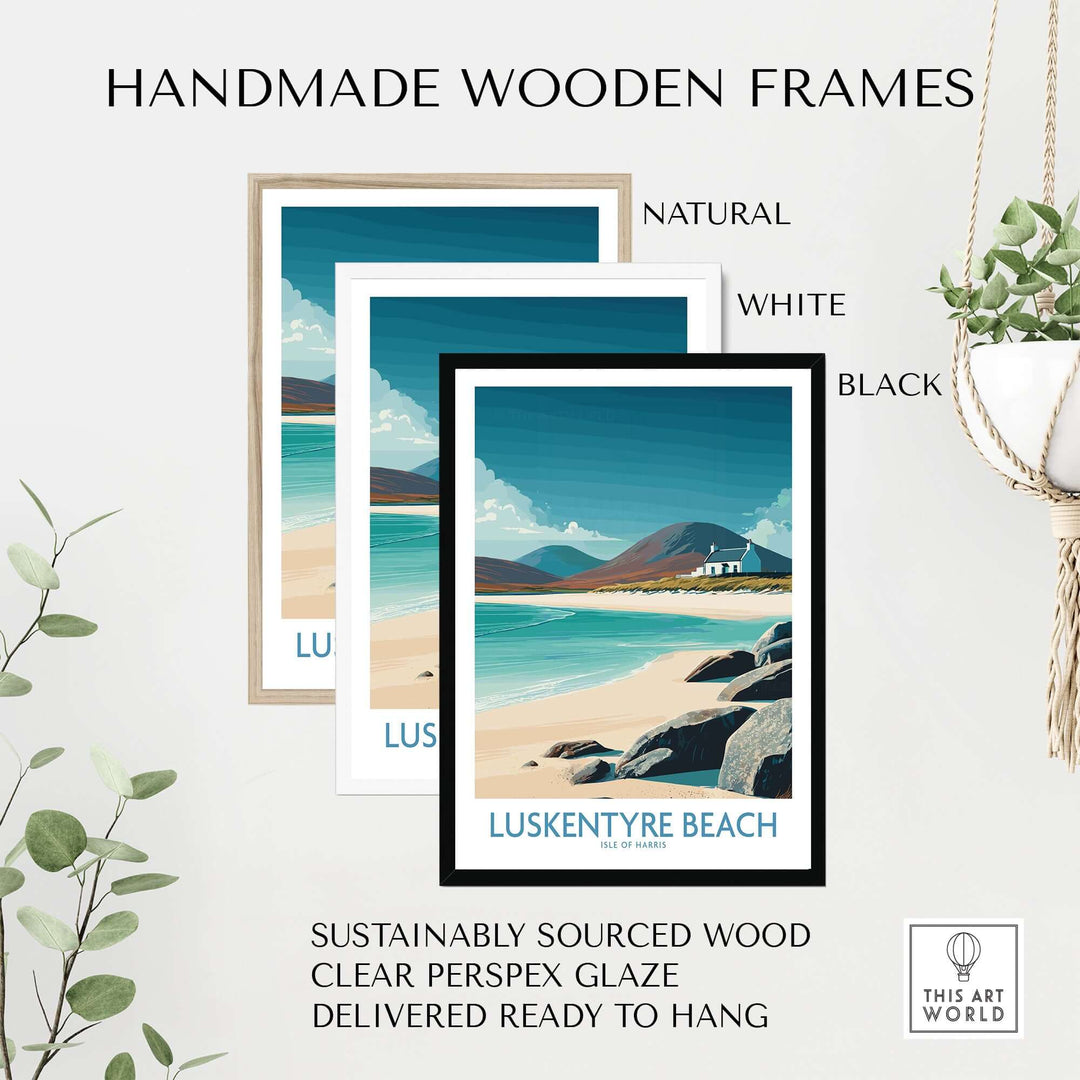 Handmade wooden frames in natural, white, and black for Luskentyre Beach wall art, sustainably sourced and ready to hang.