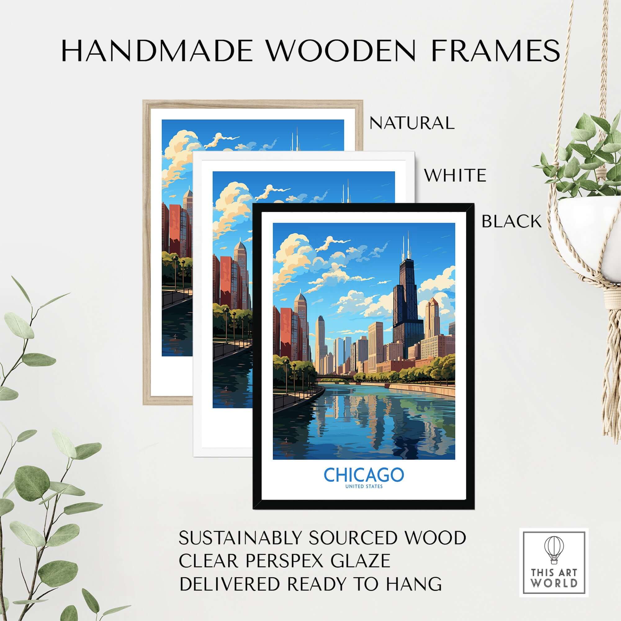 Handmade wooden frames in natural, white, and black for Chicago wall art print, featuring clear perspex glaze. Ready to hang!