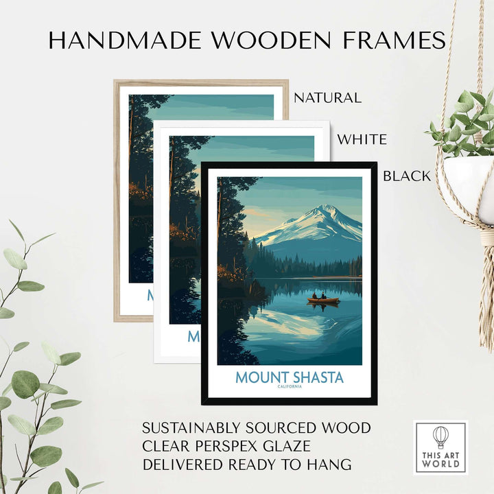 Handmade wooden frames for Mount Shasta poster in natural, white, and black finishes, ready to hang.