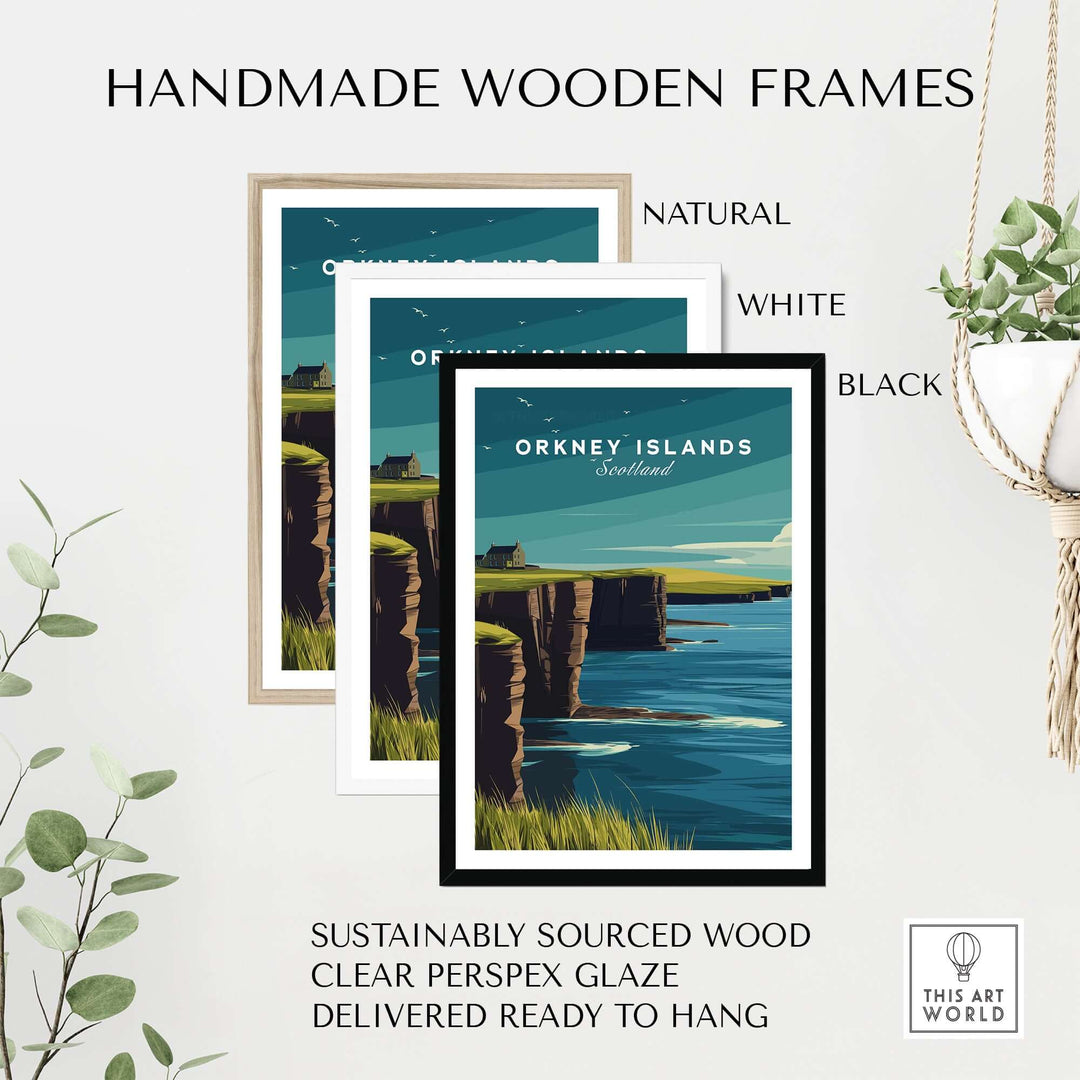 Three handmade wooden frames for Orkney Islands print in natural, white, and black styles, made from sustainably sourced wood.