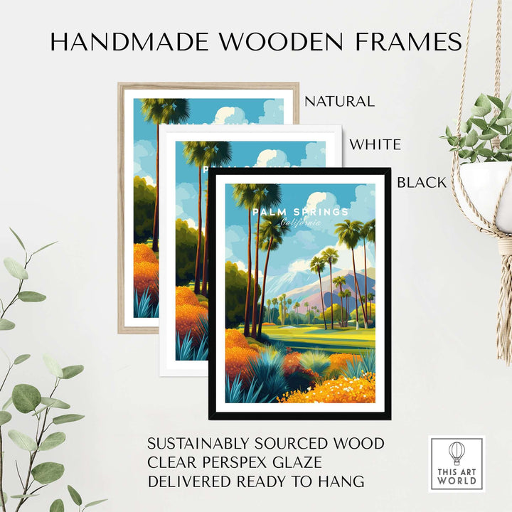 Handmade wooden frames in natural, white, and black for Palm Springs wall art, made from sustainably sourced wood.