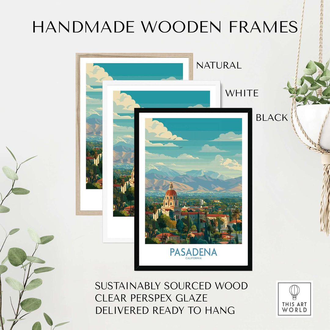 Handmade wooden frames in natural, white, and black for Pasadena California skyline art print, ready to hang.