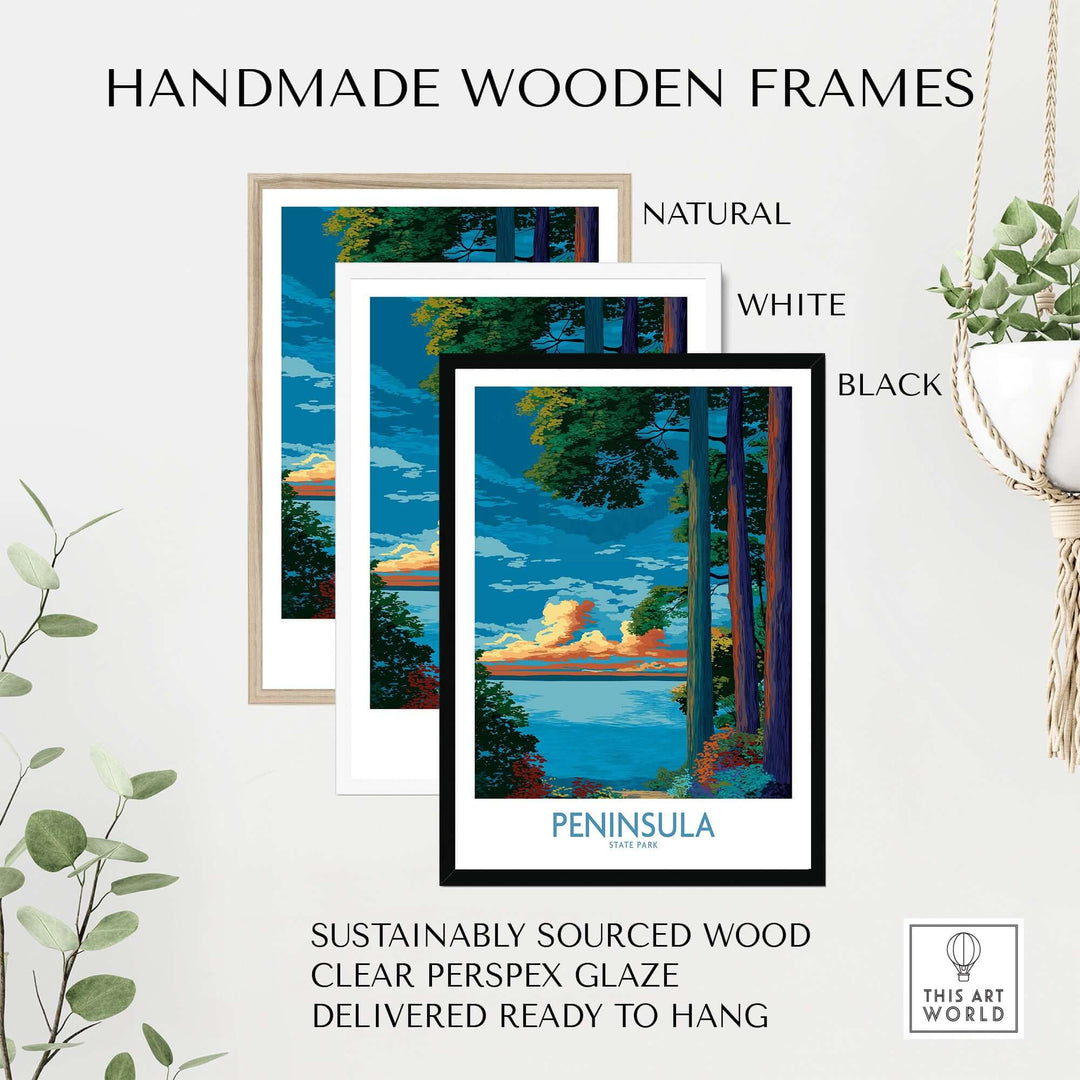 Handmade wooden frames in natural, white, and black for Peninsula State Park print, sustainably sourced wood.