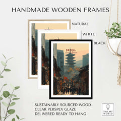 Seoul South Korea Poster - Historic City Landmark Print in handmade wooden frames of natural, white, and black.