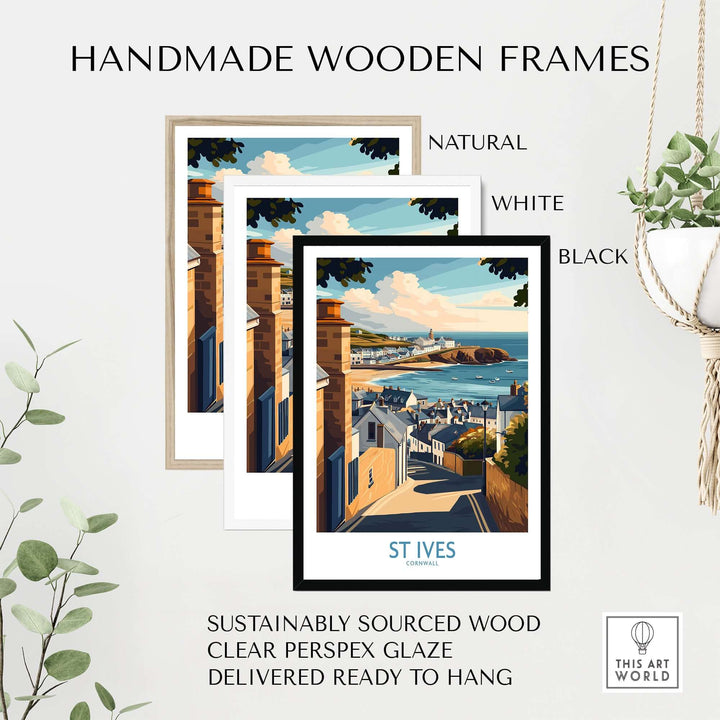 Handmade wooden frames in natural, white, and black for St Ives Cornwall seaside street prints, ready to hang.