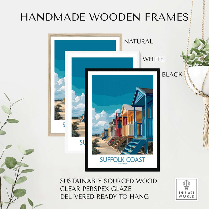 Handmade wooden frames in natural, white, and black for Suffolk Coast poster, sustainably sourced and ready to hang.