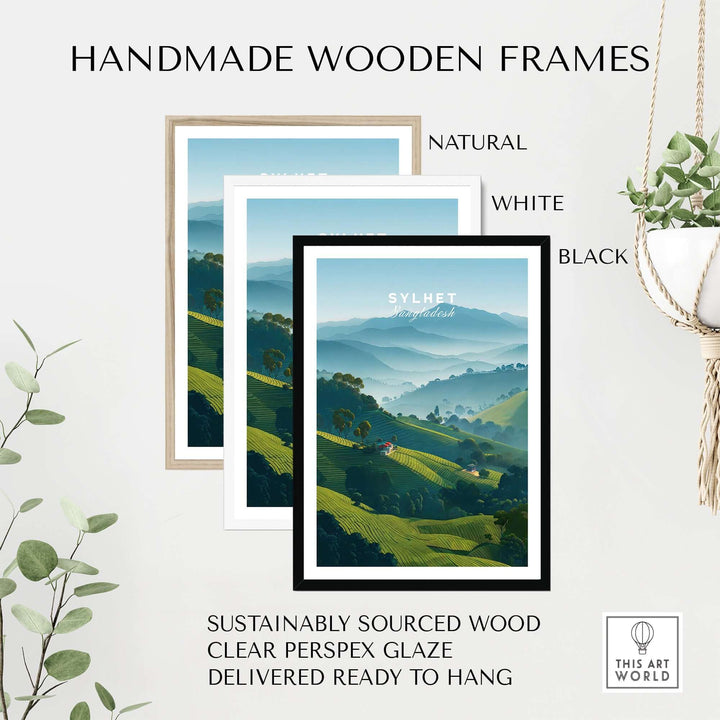 Handmade wooden frames in natural, white, and black styles for Sylhet Bangladesh tea fields print.