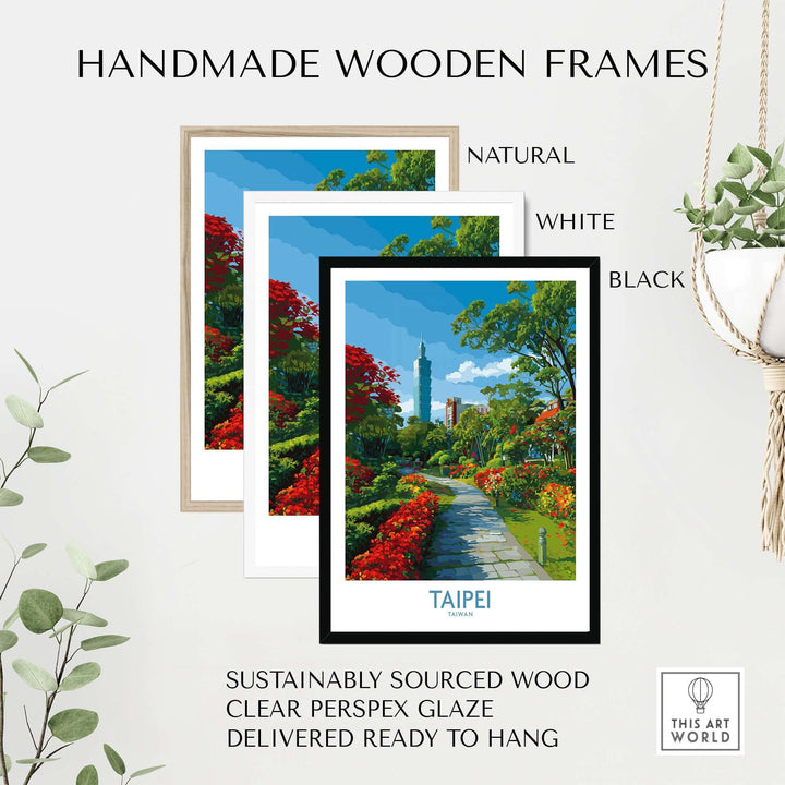 Handmade wooden frames in natural, white, and black for Taipei 101 Park View print, ready to hang.