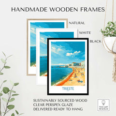 Trieste Italy Poster - Italian Travel Print in handmade wooden frames in natural, white, and black.