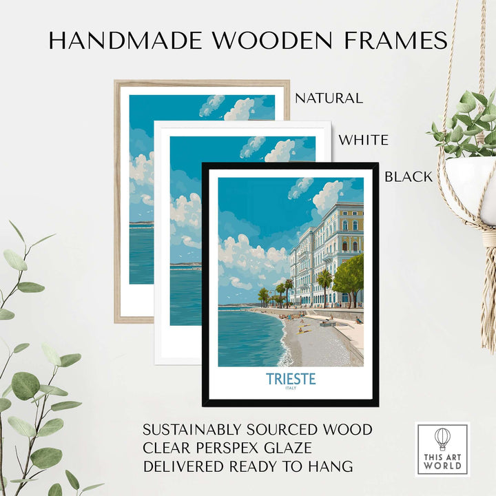 Handmade wooden frames in natural, white, and black for the Trieste Italy seafront poster.