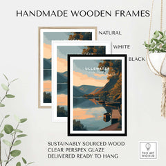 Handmade wooden frames in natural, white, and black finishes showcasing Ullswater Lake District Lakeside Boats Poster.