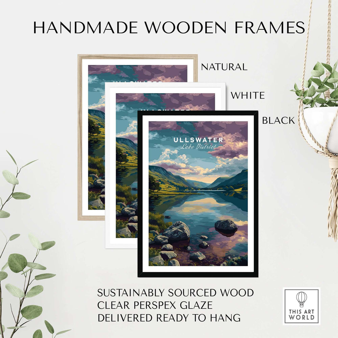 Handmade wooden frames in natural, white, and black around Ullswater Lake District print, ready to hang.
