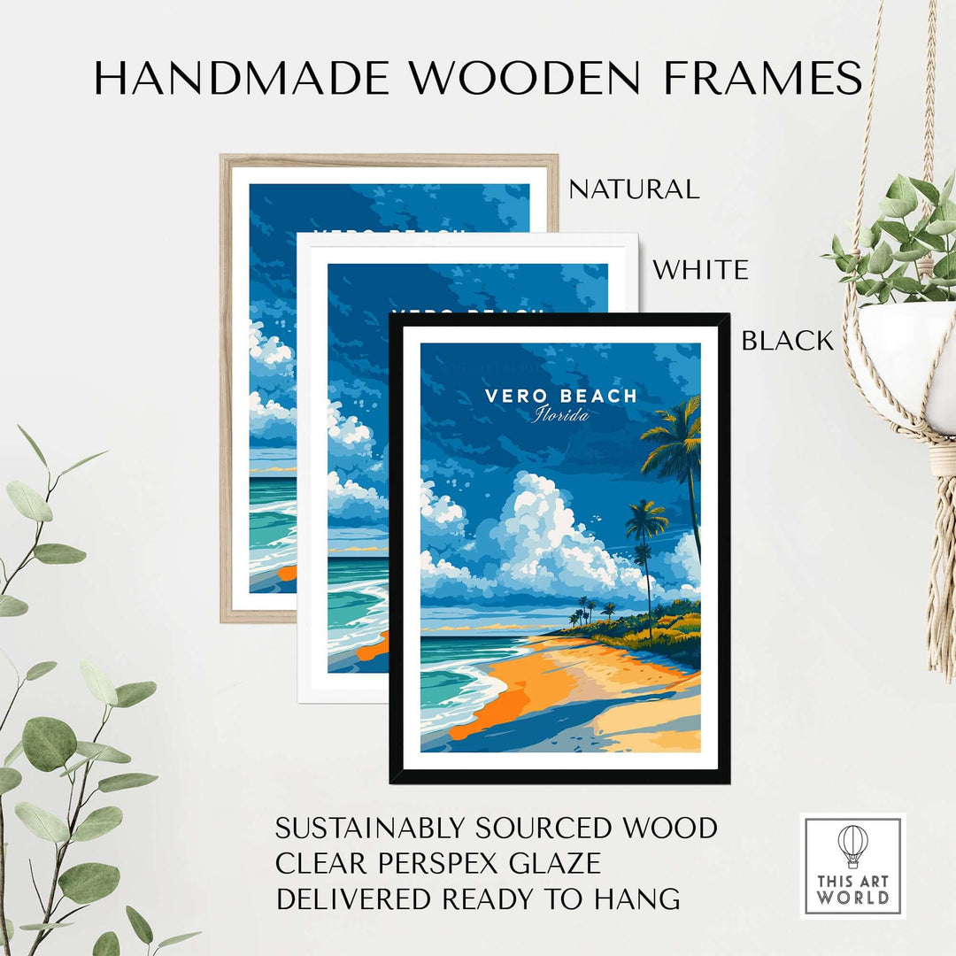 Handmade wooden frames in natural, white, and black for Vero Beach poster, ready to hang with clear Perspex glaze.