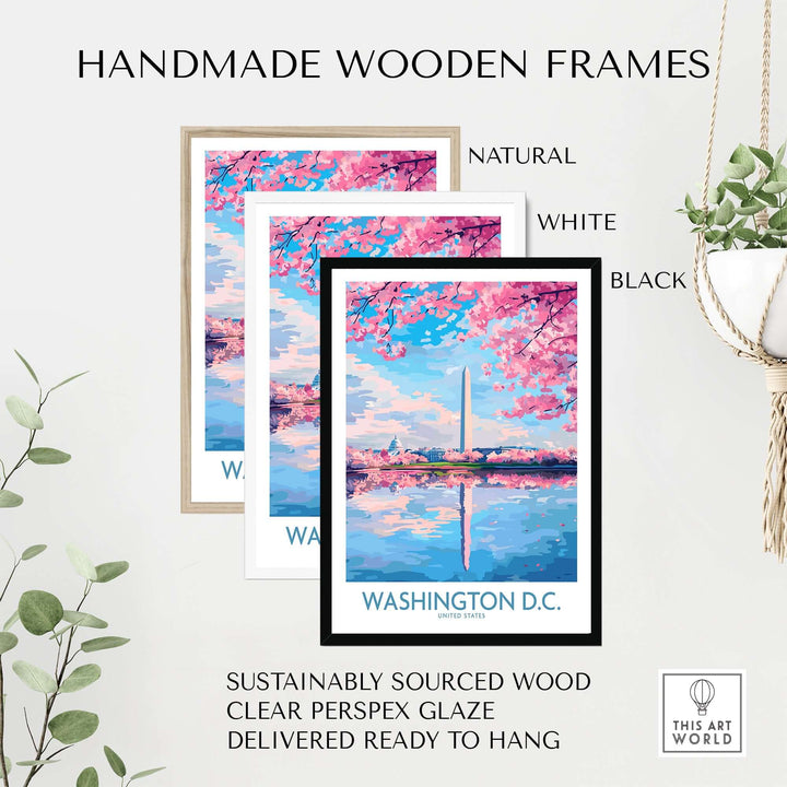 Handmade wooden frames in natural, white, and black, showcasing Washington D.C. travel print with pink cherry blossoms.