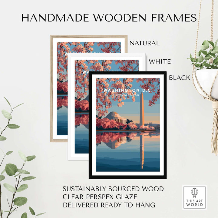 Three handmade wooden frames in natural, white, and black showcasing a Washington D.C. poster with cherry blossoms.
