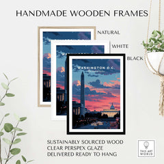 Washington D.C. Wall Art Washington Monument Sunset Poster - Capital City Skyline Print with handmade wooden frames.