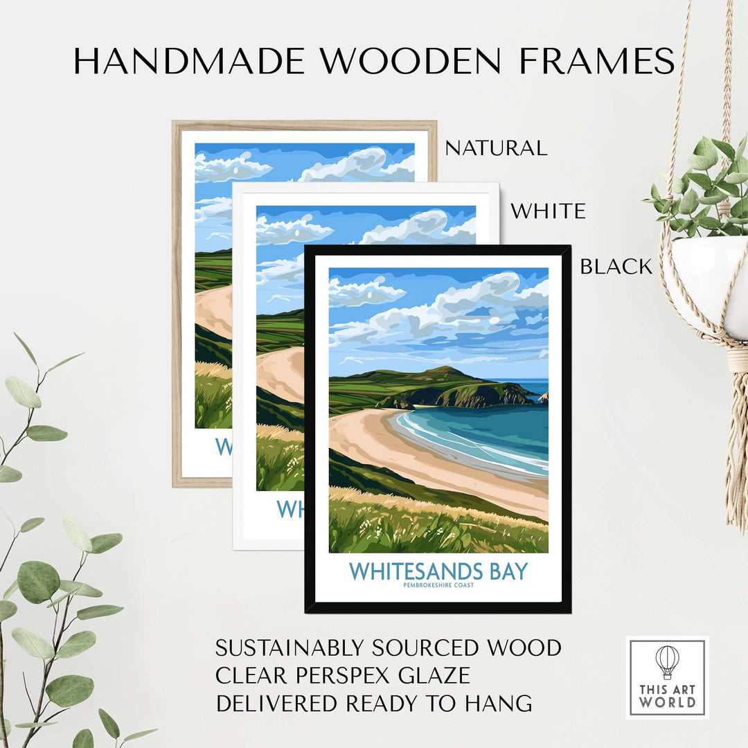 Handmade wooden frames in natural, white, and black, featuring the Whitesands Bay print ready to hang for coastal decor.