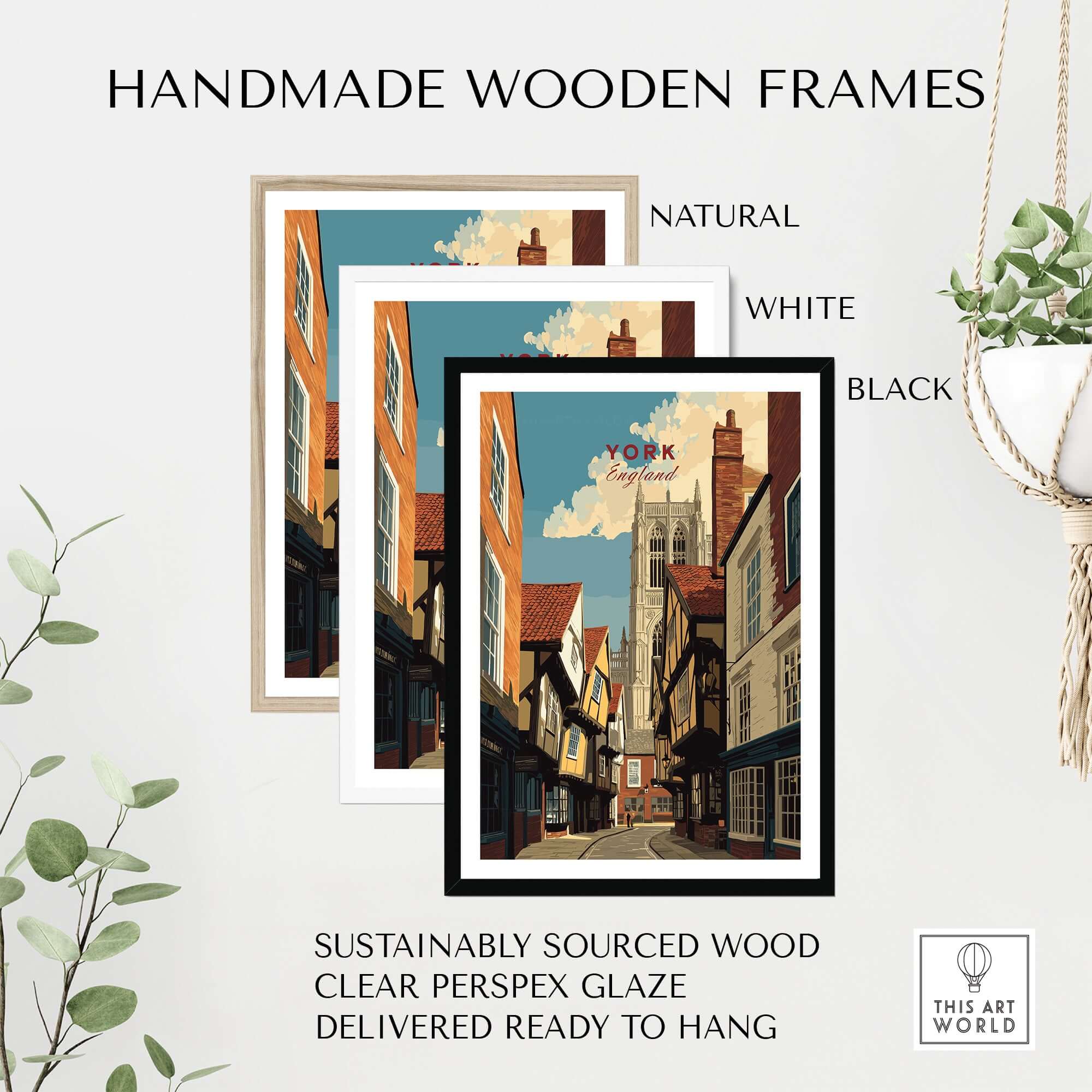 Handmade wooden frames in natural, white, and black colors for York England Minster View Poster.
