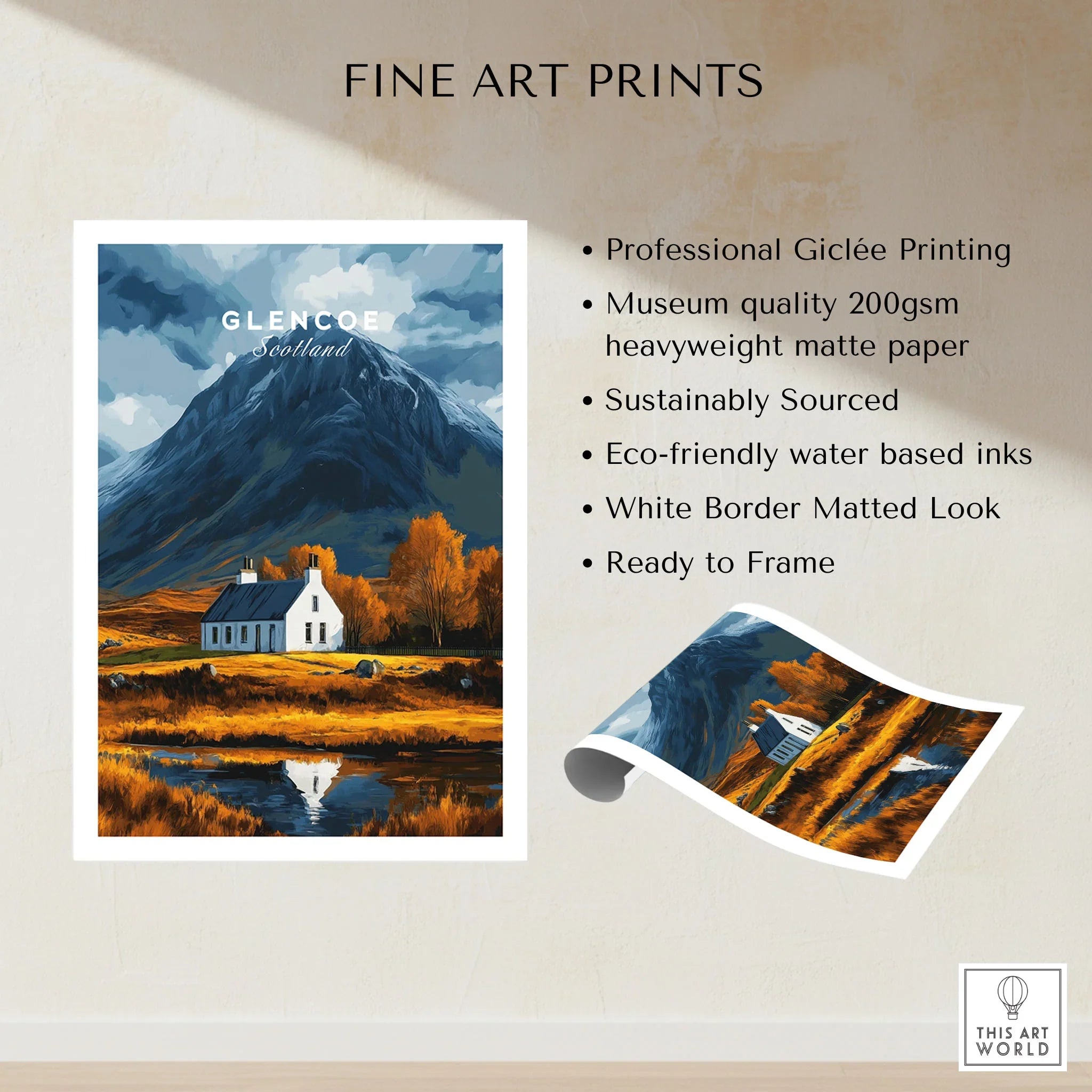 Glencoe Scotland Poster fine art print specifications: giclee printing on 200gsm museum quality matte paper, ready to frame