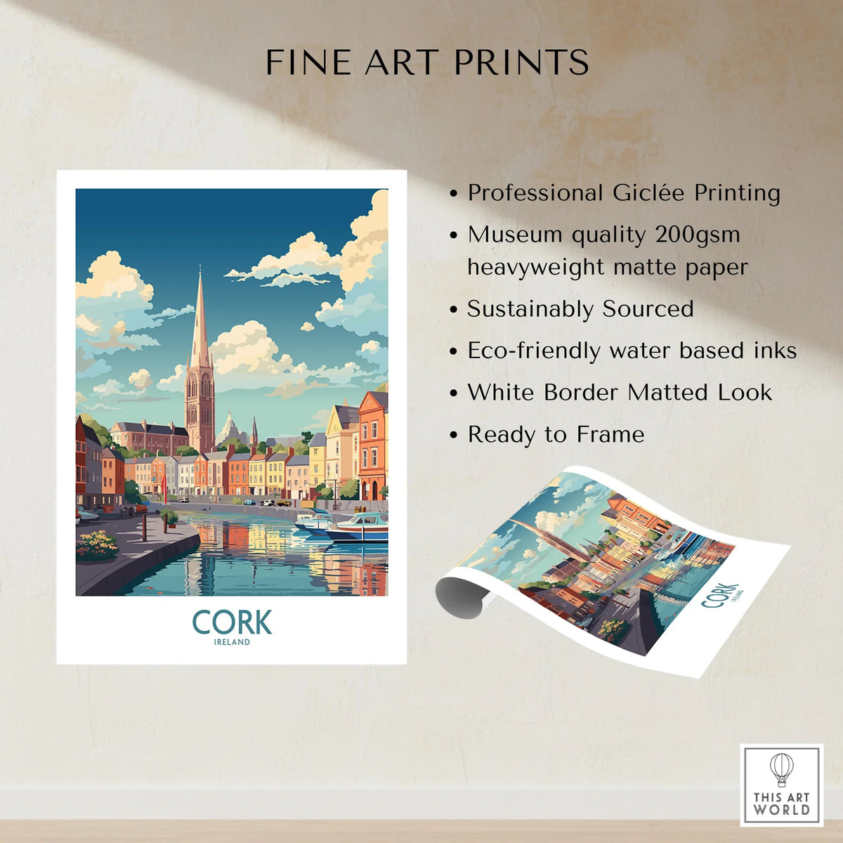 Cork Ireland Poster fine art print specifications: giclee printing on 200gsm museum quality matte paper, ready to frame