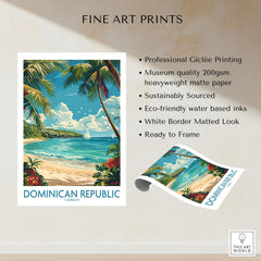 Dominican Republic Poster fine art print specifications: giclee printing on 200gsm museum quality matte paper, ready to frame