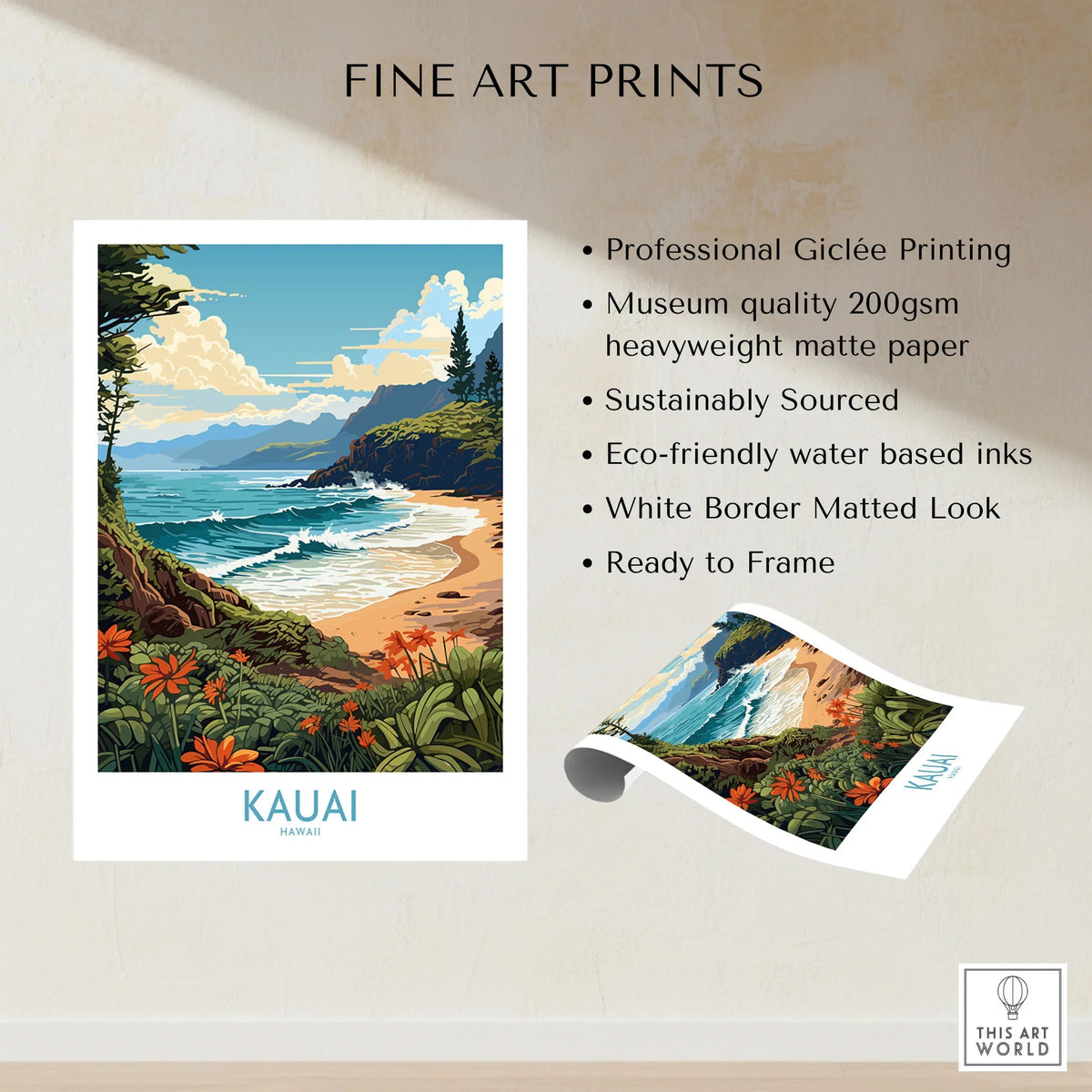 Kauai Travel Poster fine art print specifications: giclee printing on 200gsm museum quality matte paper, ready to frame