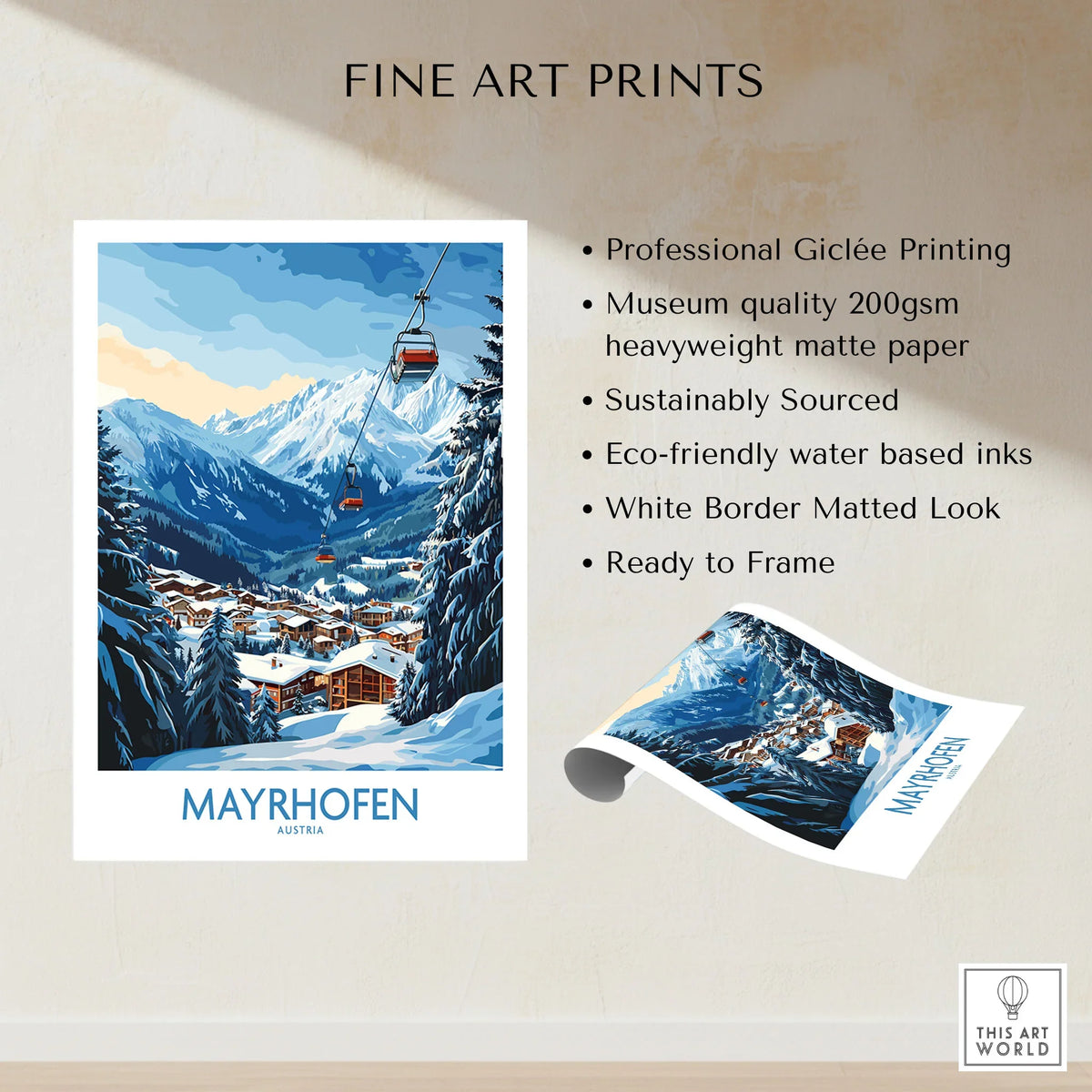 Mayrhofen Ski Poster fine art print specifications: giclee printing on 200gsm museum quality matte paper, ready to frame