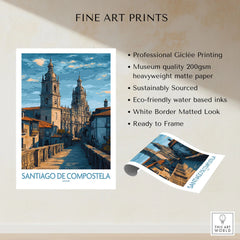 Santiago de Compostela Art Print | Galician Travel Poster fine art print specifications: giclee printing on 200gsm museum quality matte paper, ready to frame