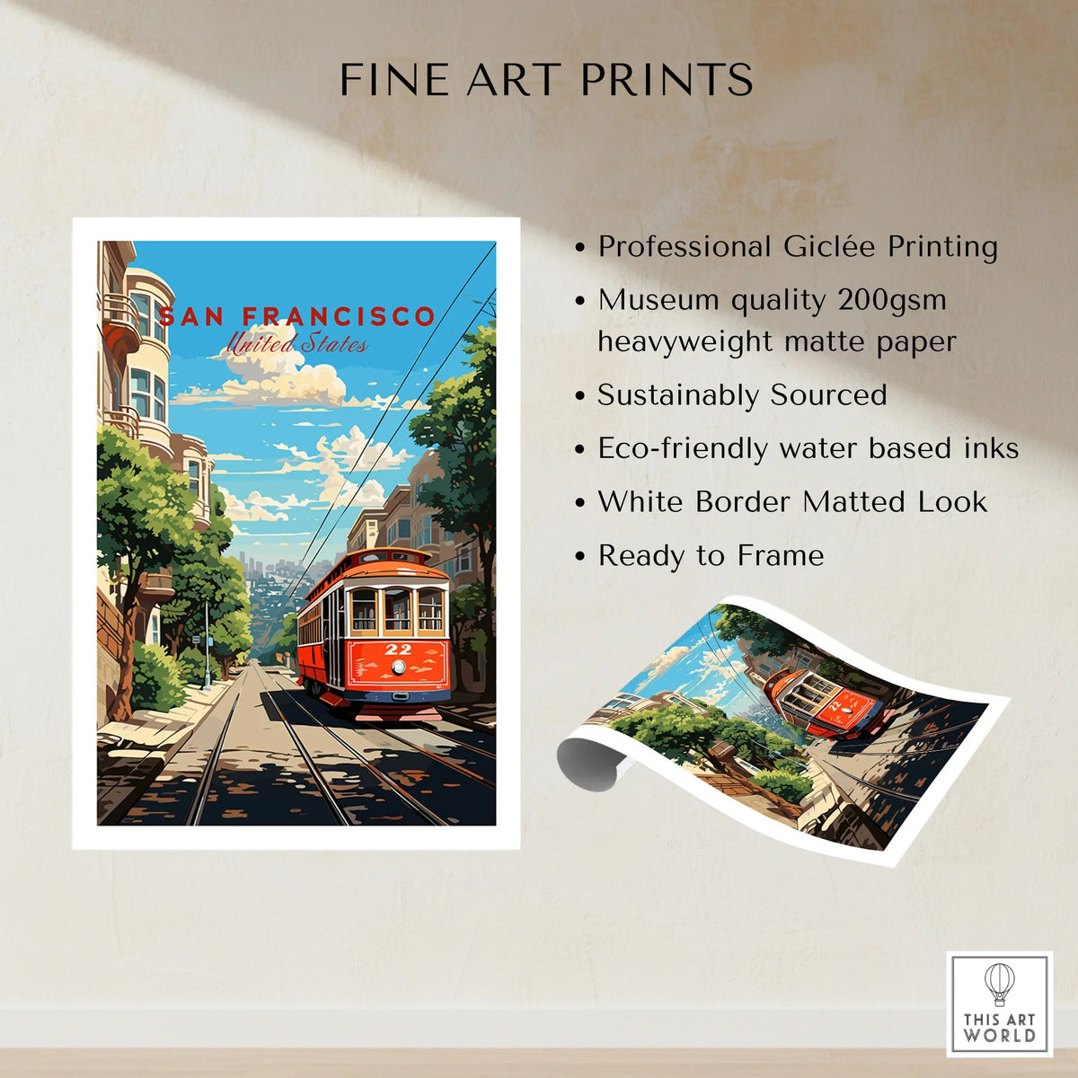 San Francisco Wall Art fine art print specifications: giclee printing on 200gsm museum quality matte paper, ready to frame