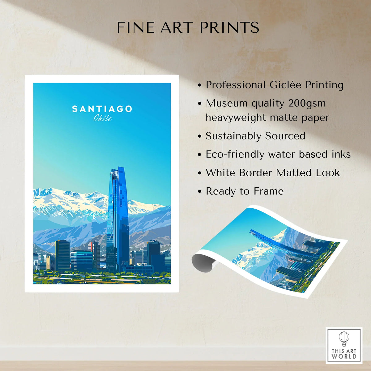 Santiago Travel Poster - Chile fine art print specifications: giclee printing on 200gsm museum quality matte paper, ready to frame