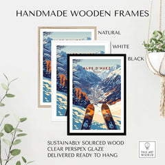Handmade wooden frames for Alpe d'Huez ski print in natural, white, and black, crafted from sustainably sourced wood.