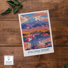 Atacama Desert Poster featuring vibrant flamingos and mountains, perfect for nature lovers and travel enthusiasts.