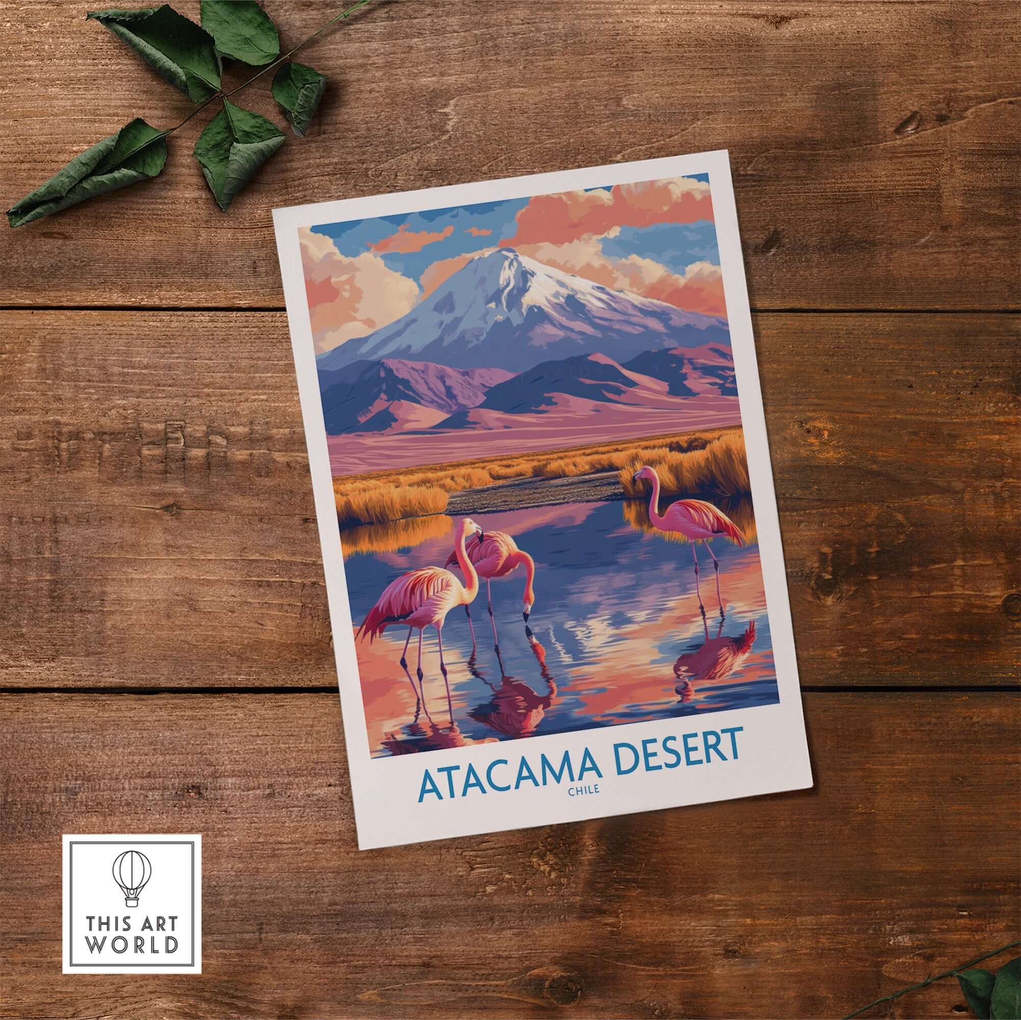Atacama Desert Poster featuring vibrant flamingos and mountains, perfect for nature lovers and travel enthusiasts.