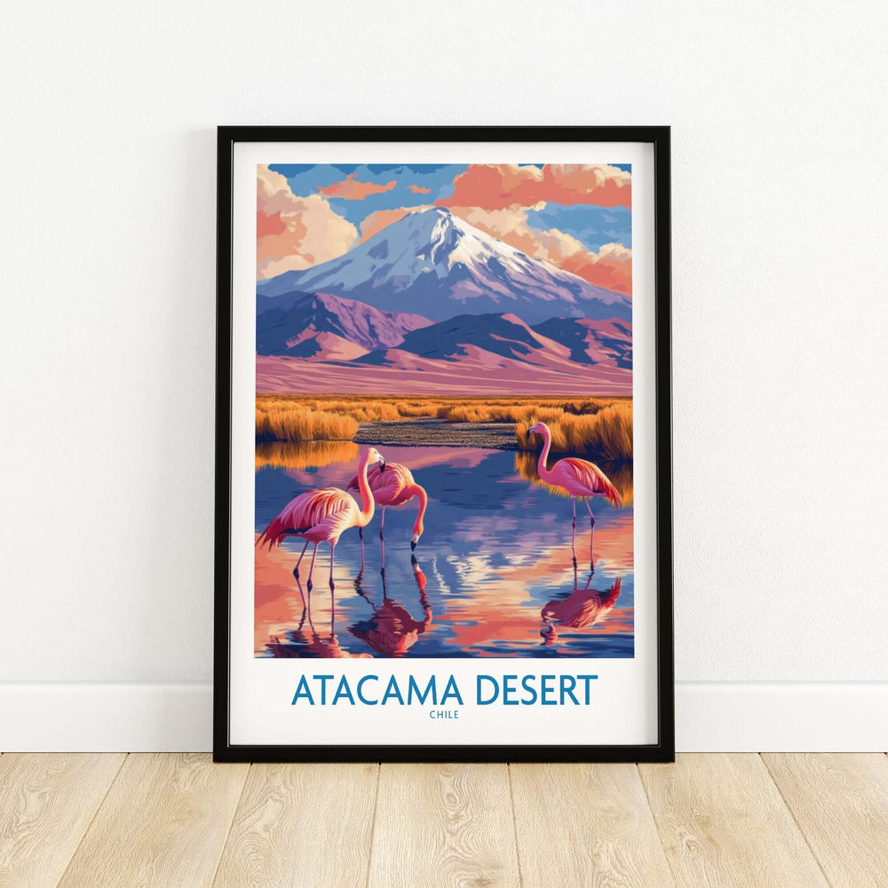 Atacama Desert poster featuring pink flamingos and a majestic mountain landscape, perfect for nature lovers.