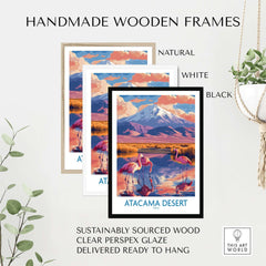 Handmade wooden frames displaying the Atacama Desert Poster, available in natural, white, and black finishes.